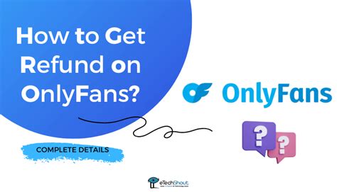 onlyfans refund subscription|Understanding OnlyFans Refund Policy